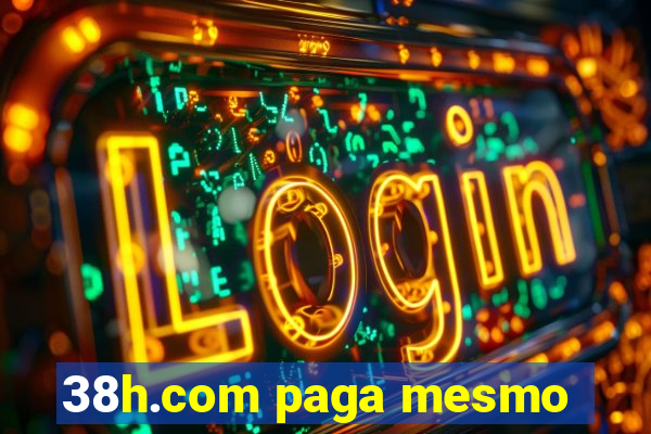 38h.com paga mesmo